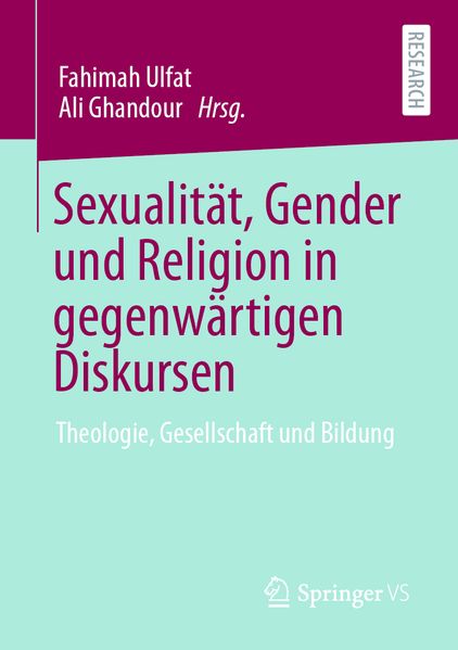 Sexualität Gender und Religion in gegenwärtigen Diskursen