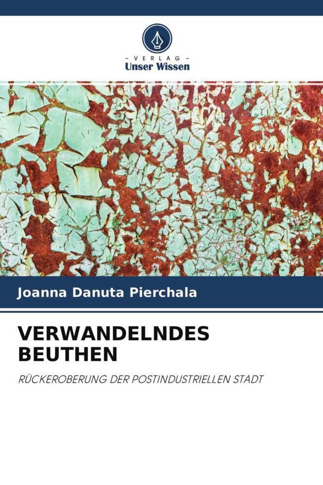 VERWANDELNDES BEUTHEN