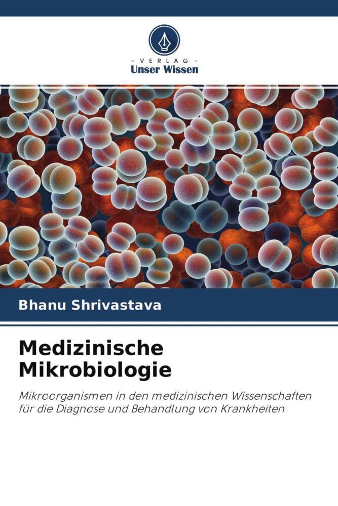 Medizinische Mikrobiologie