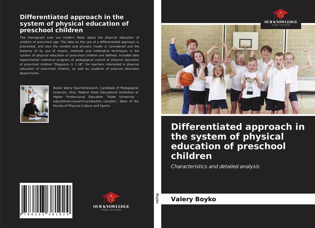 Differentiated approach in the system of physical education of preschool children