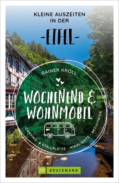 Image of Wochenend und Wohnmobil - Kleine Auszeiten in der Eifel