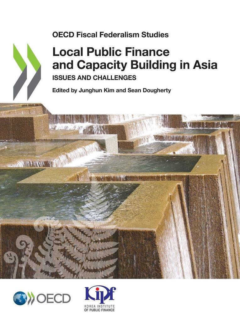 Local Public Finance and Capacity Building in Asia