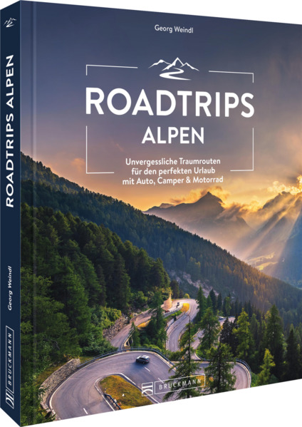 Bruckmann Verlag GmbH Roadtrips Alpen