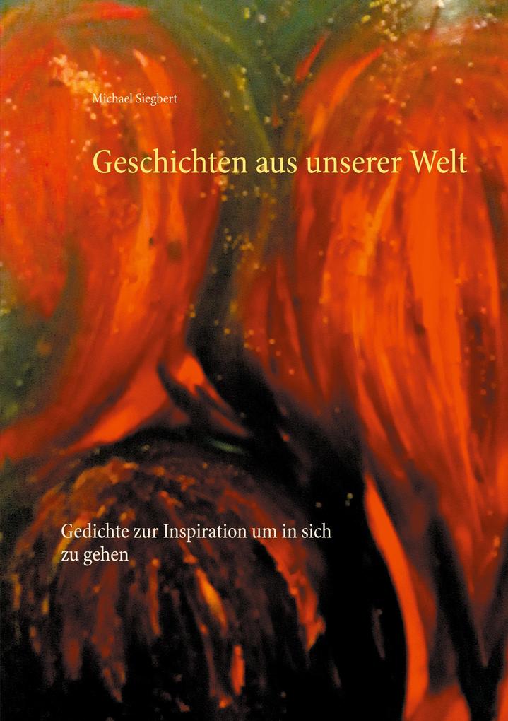 Geschichten aus unserer Welt