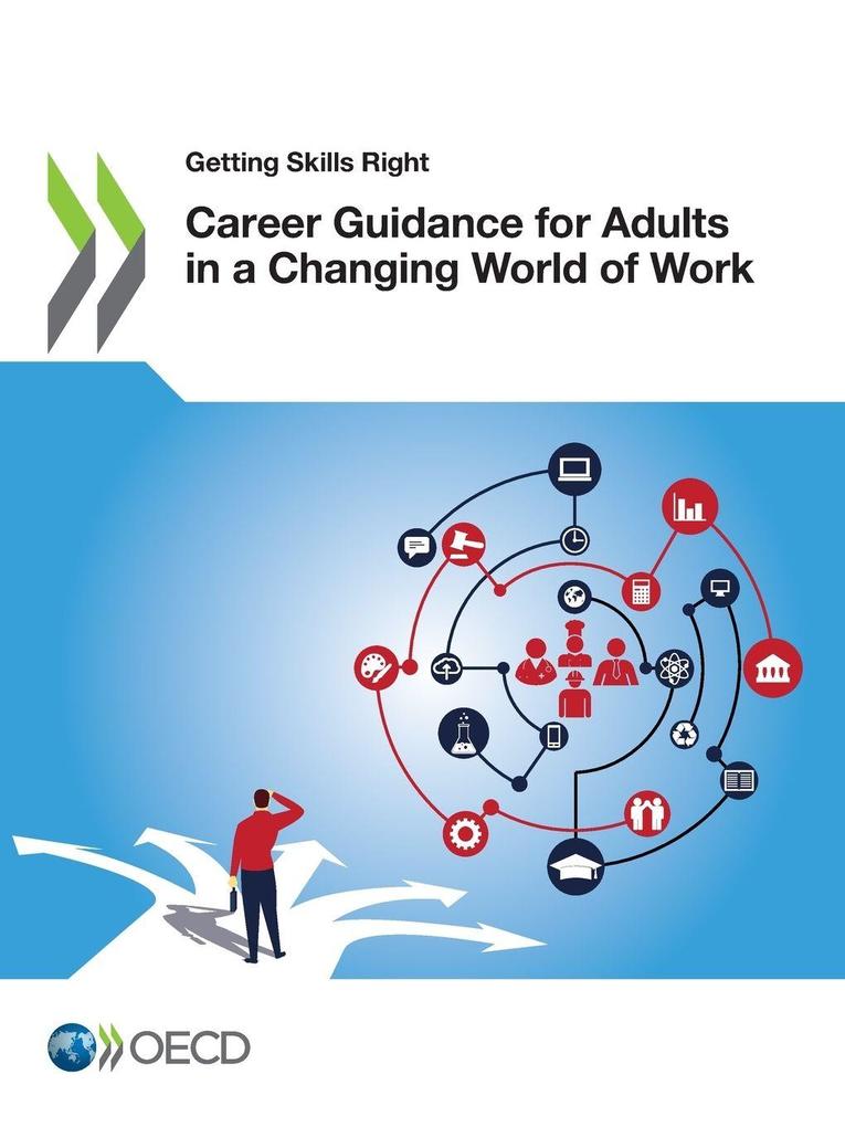 Career Guidance for Adults in a Changing World of Work