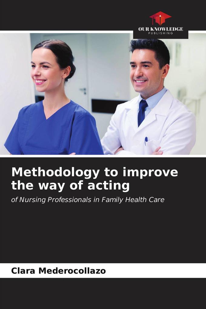 Methodology to improve the way of acting