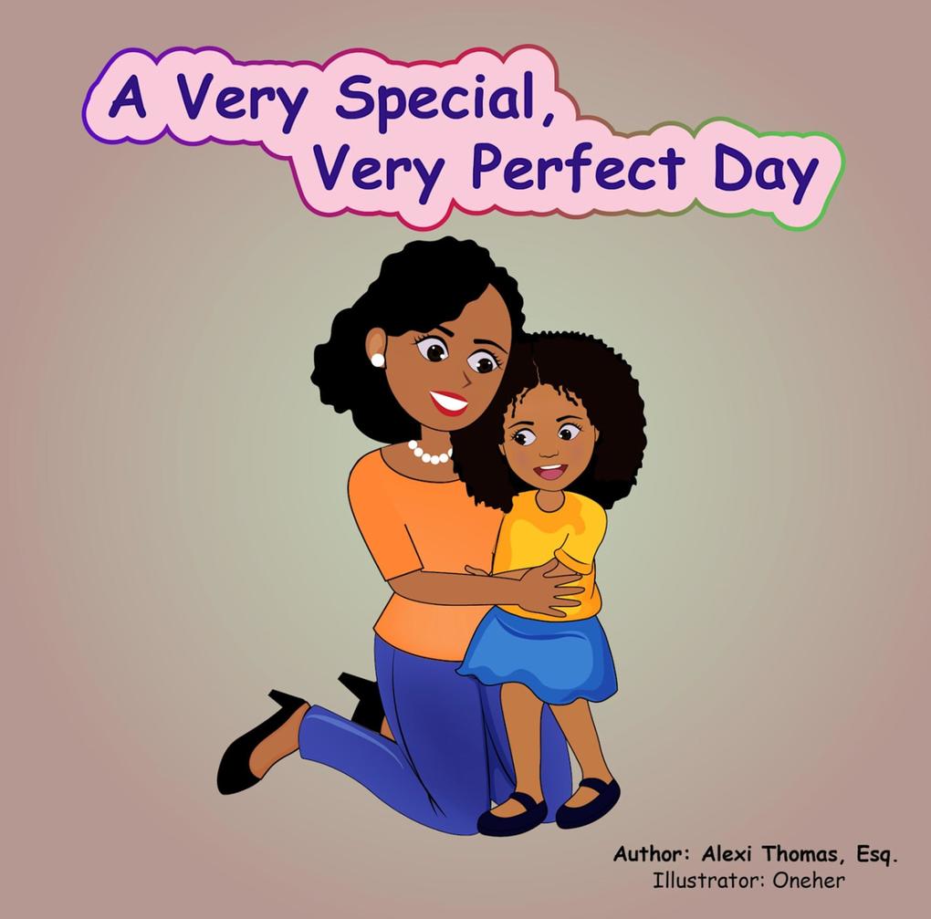 A Very special Very Perfect Day