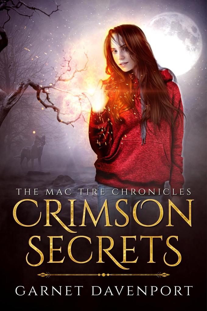 Crimson Secrets (The Mac Tire Chronicles #1)