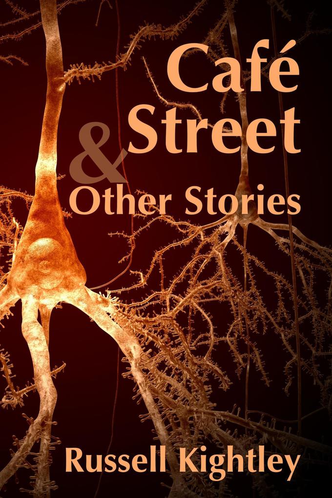 Café Street & Other Stories