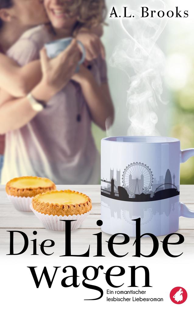 Die Liebe wagen