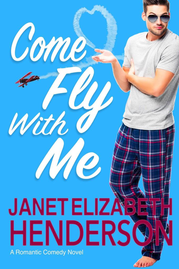 Come Fly With Me (Invertary Too #1)