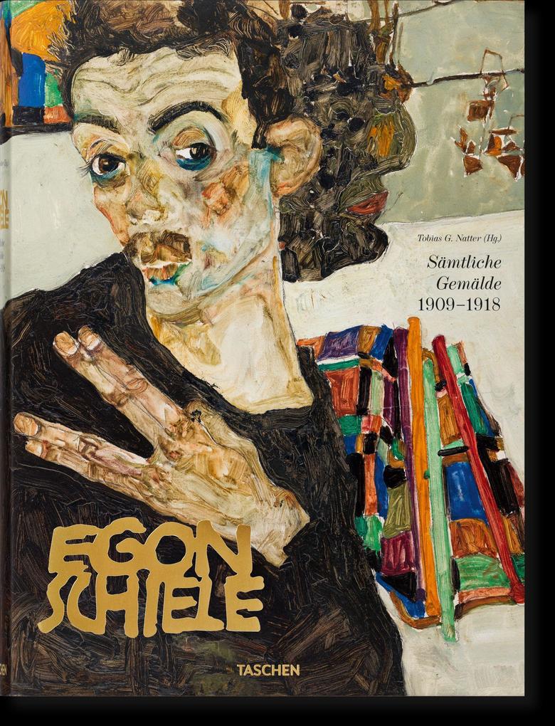 Taschen GmbH Egon Schiele. Sämtliche Gemälde 1909-1918