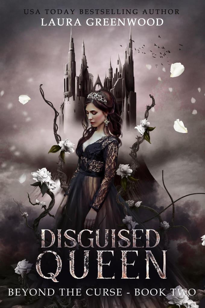 Disguised Queen (Beyond The Curse #2)