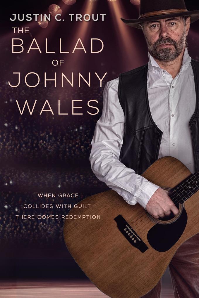The Ballad of Johnny Wales (Abner #3)