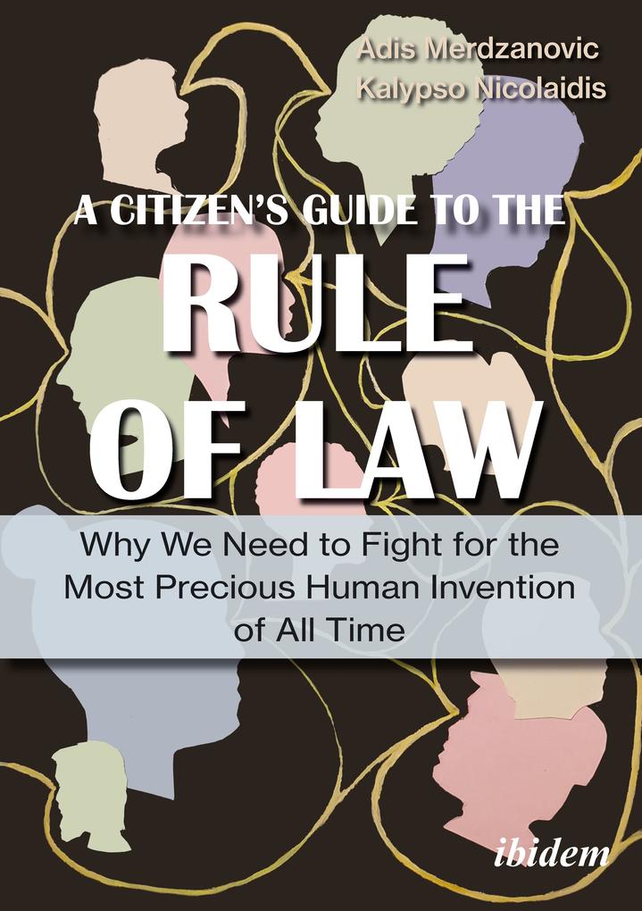 A Citizen‘s Guide to the Rule of Law