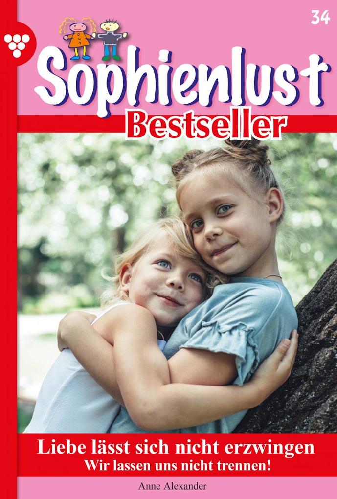 Sophienlust Bestseller 34 - Familienroman