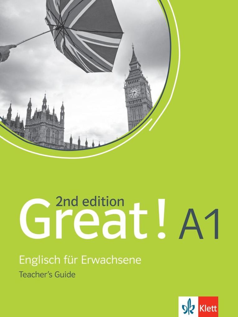 Great! A1 2nd edition. Teacher‘s guide