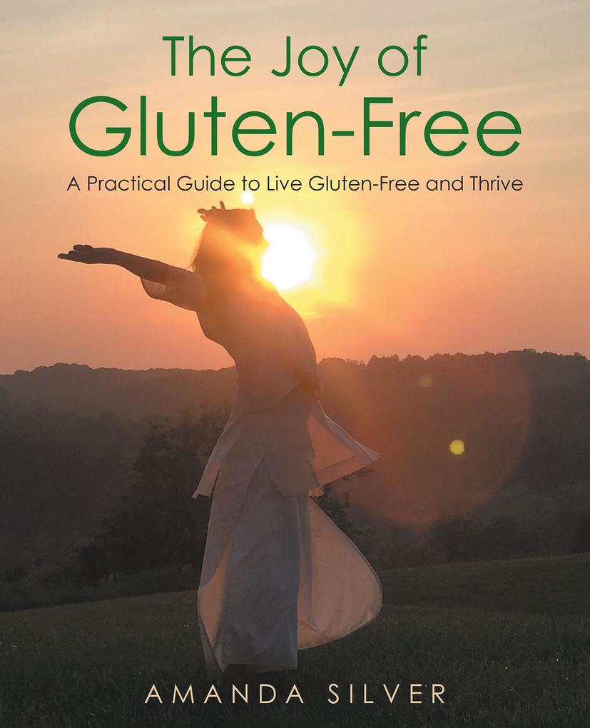 The Joy of Gluten-Free