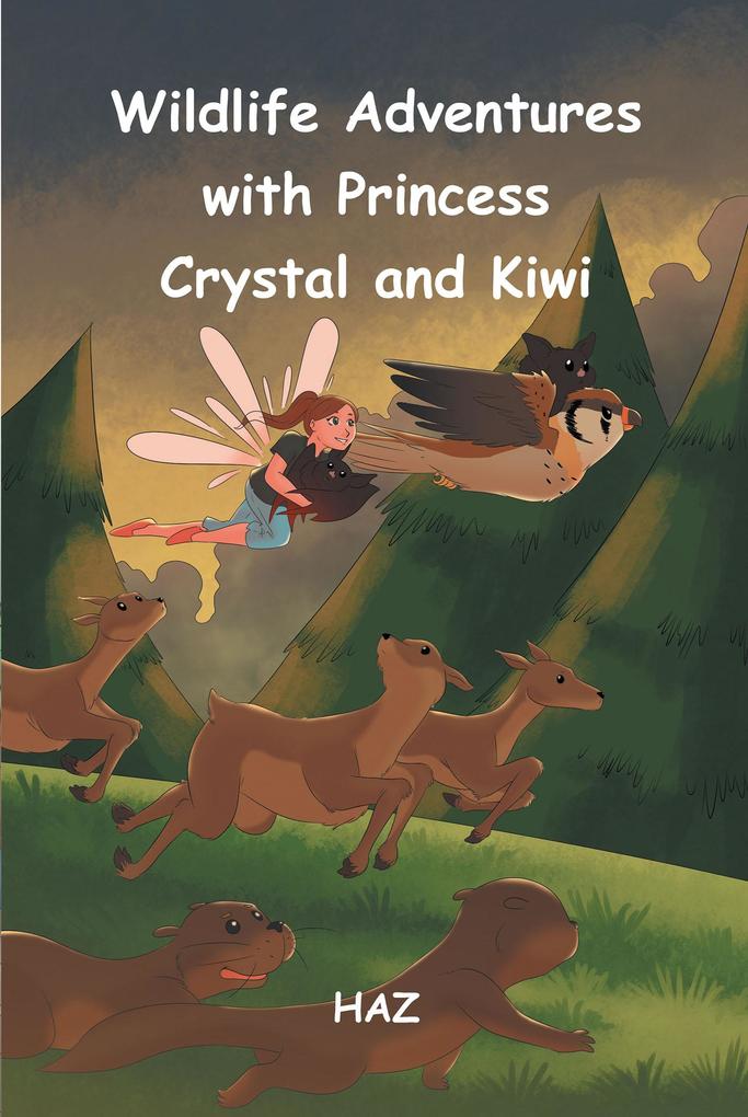 Wildlife Adventures with Princess Crystal and Kiwi