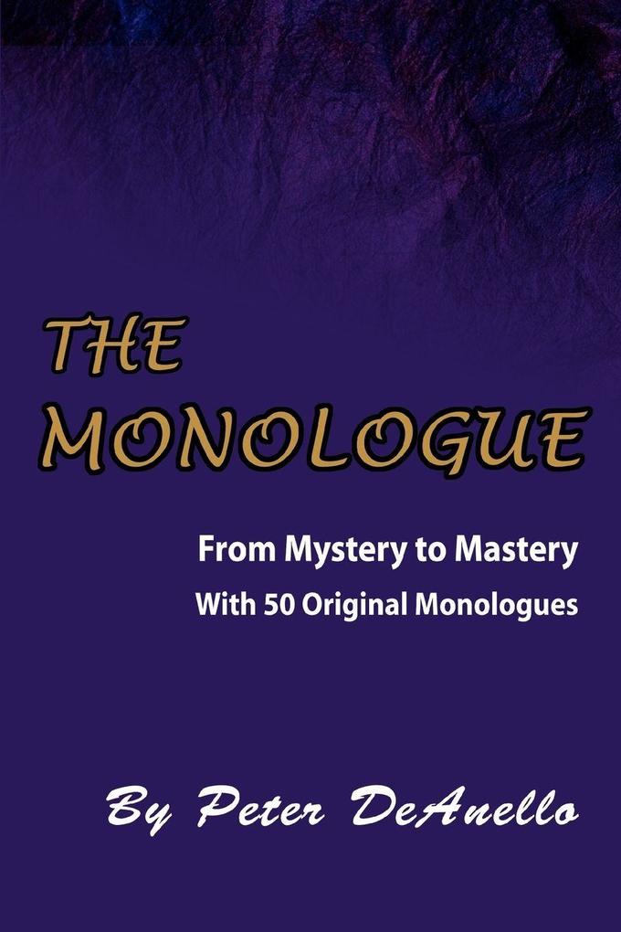 The Monologue