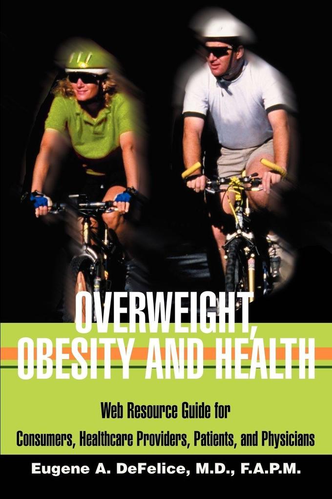 Overweight Obesity and Health
