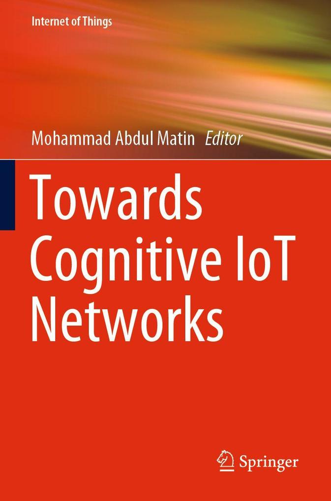 Towards Cognitive IoT Networks
