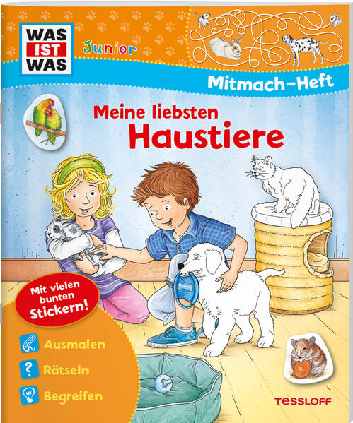 Image of WAS IST WAS Junior Mitmach-Heft Meine liebsten Haustiere