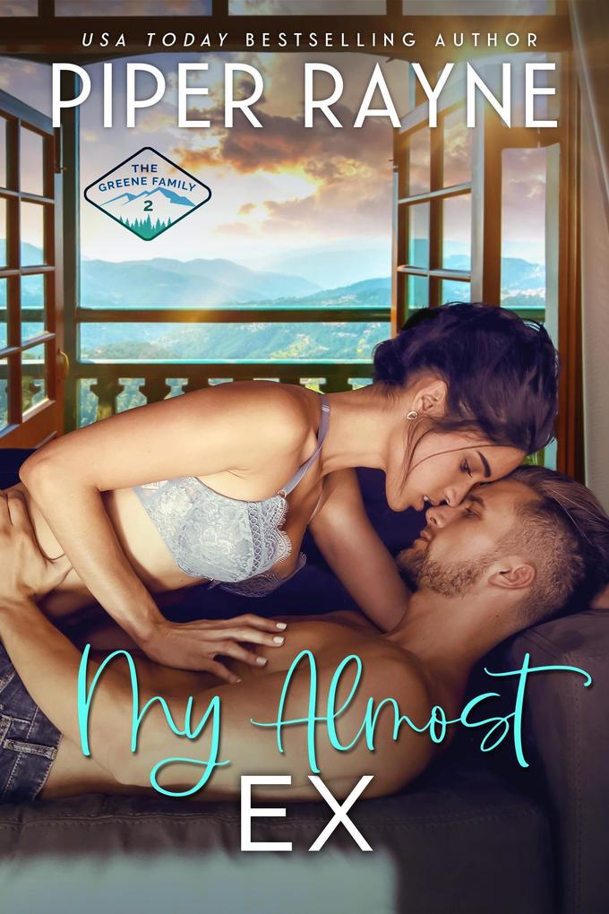 My Almost Ex (The Greene Family #2)