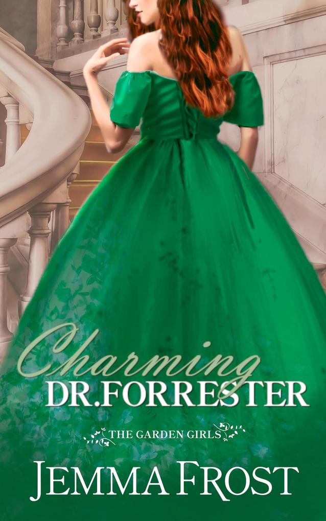 Charming Dr. Forrester (The Garden Girls #0.5)