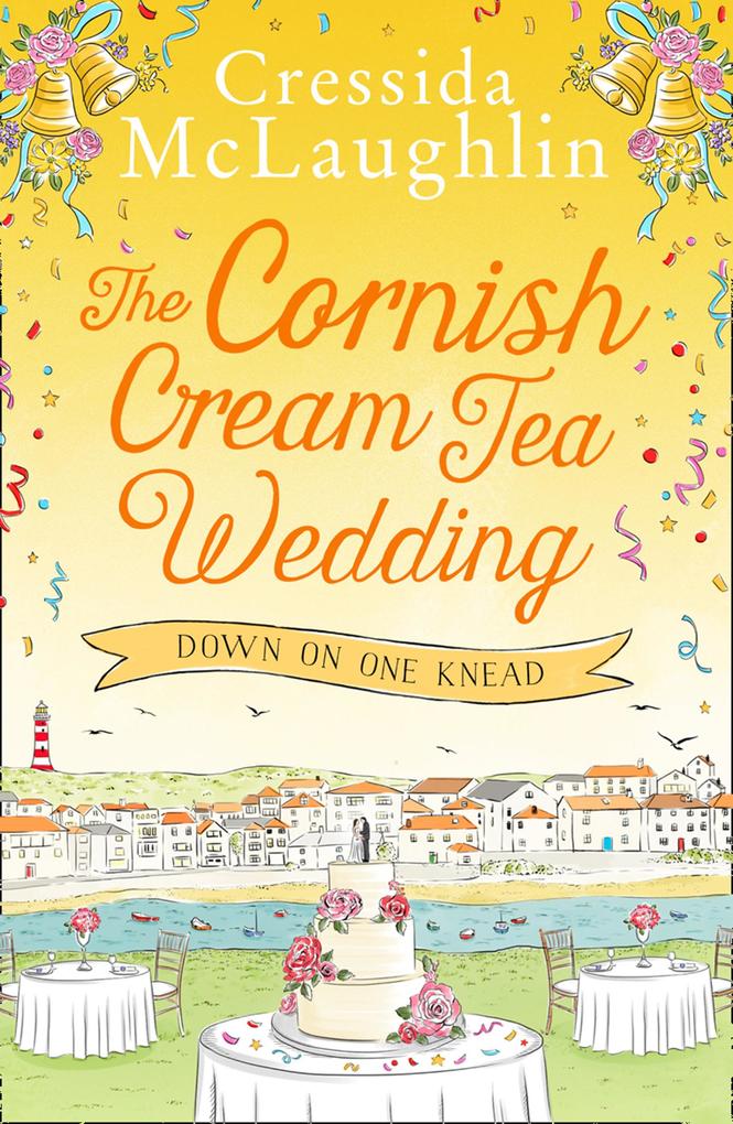 The Cornish Cream Tea Wedding: Part One - Down on One Knead