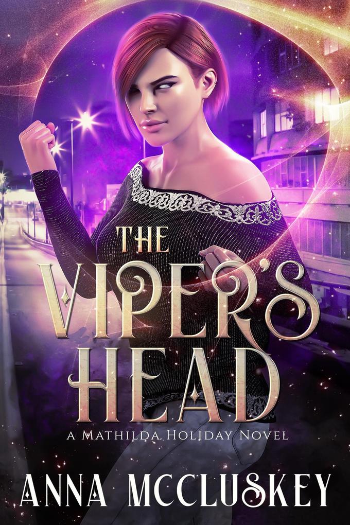 The Viper‘s Head (Mathilda Holiday #2)