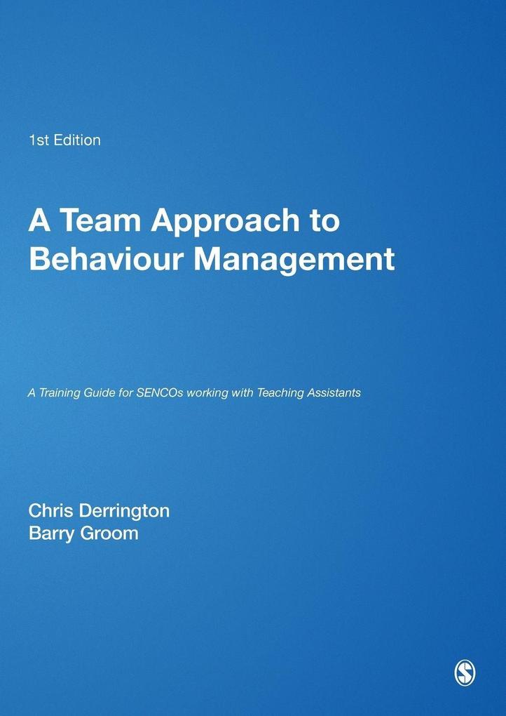 A Team Approach to Behaviour Management