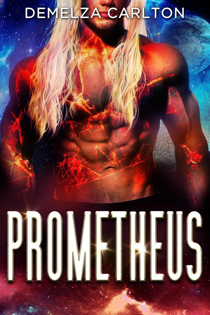 Prometheus (Colony: Holiday #5)