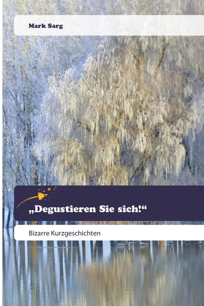 'Degustieren Sie sich!'