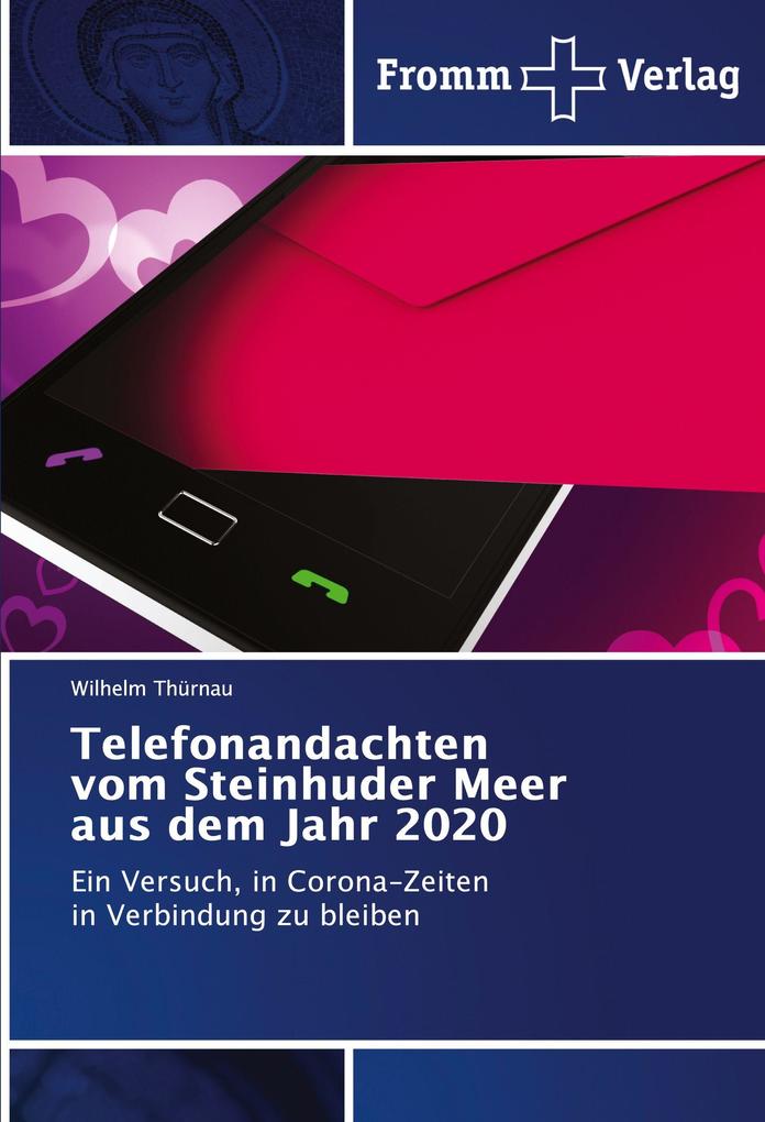 Telefonandachten vom Steinhuder Meer aus dem Jahr 2020