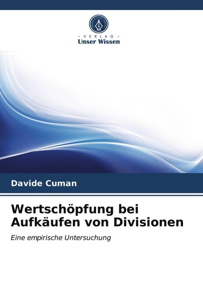 Wertschöpfung bei Aufkäufen von Divisionen