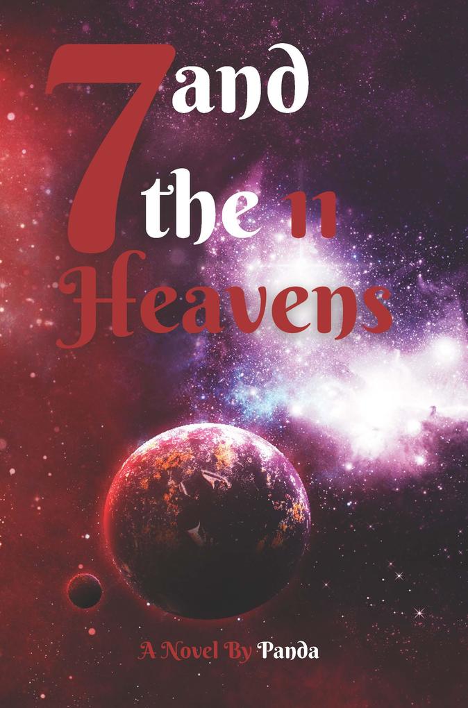 7 and the 11 heavens