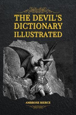 The Devil‘s Dictionary Illustrated