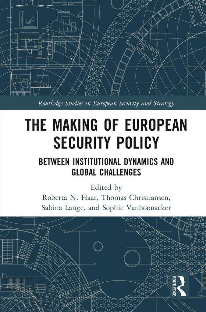 The Making of European Security Policy
