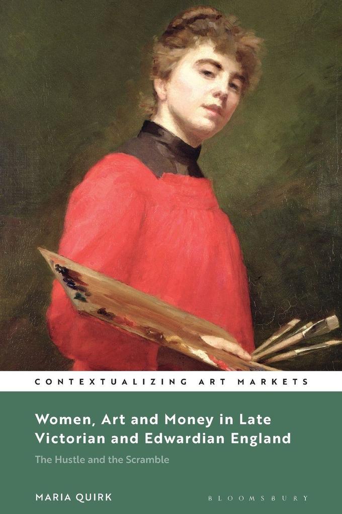 Women Art and Money in England 1880-1914