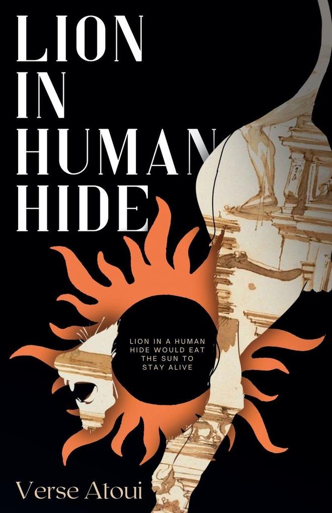 Lion In Human Hide
