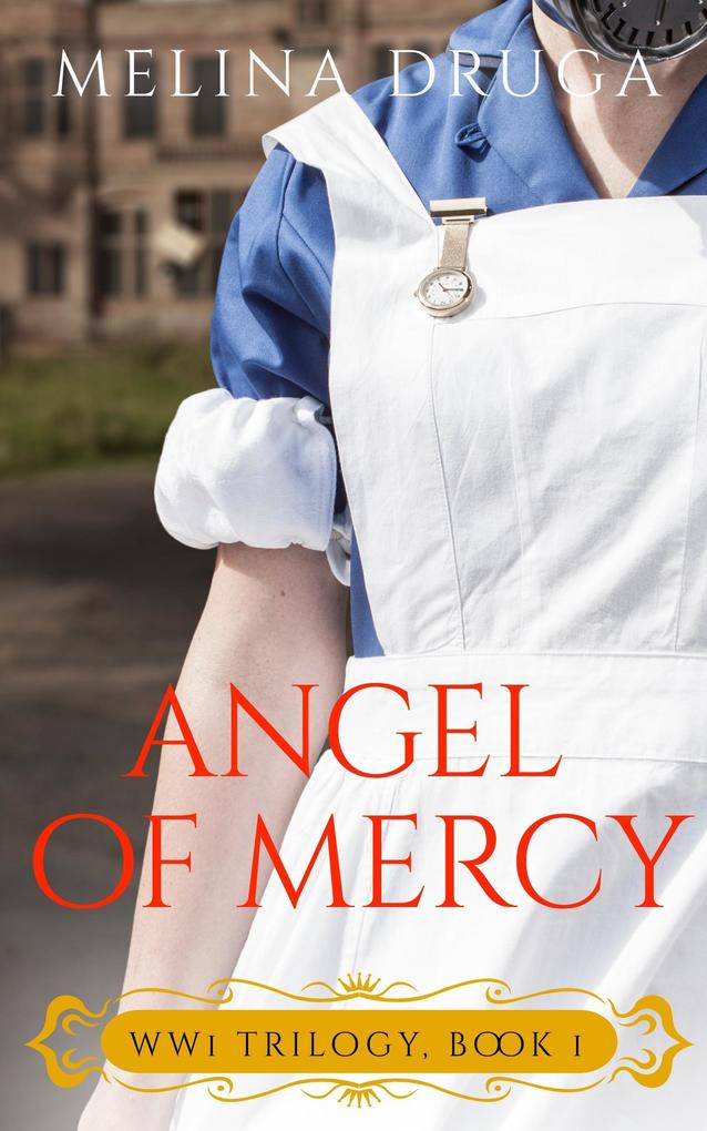 Angel of Mercy (WWI Trilogy #1)