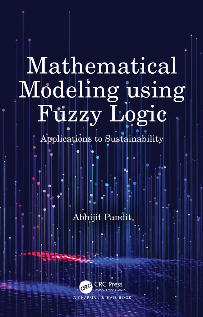 Mathematical Modeling using Fuzzy Logic