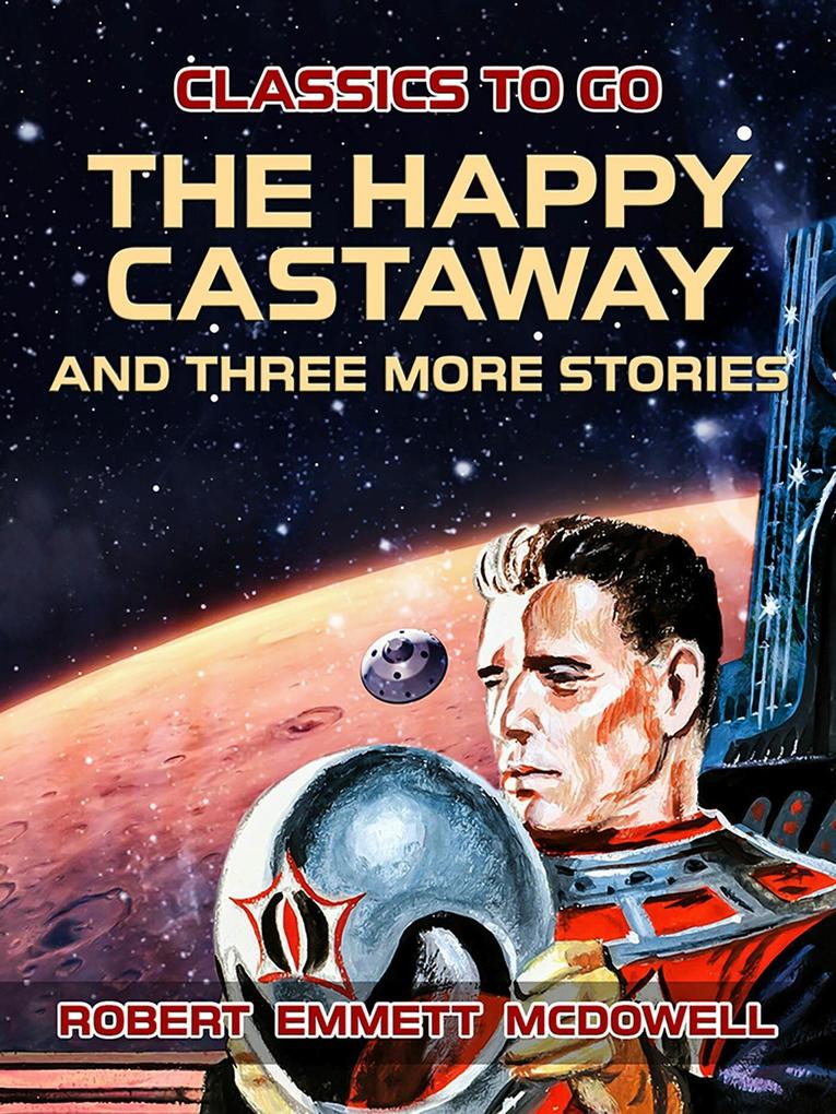 The Happy Castaway and three more stories