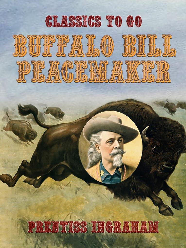 Buffalo Bill Peacemaker
