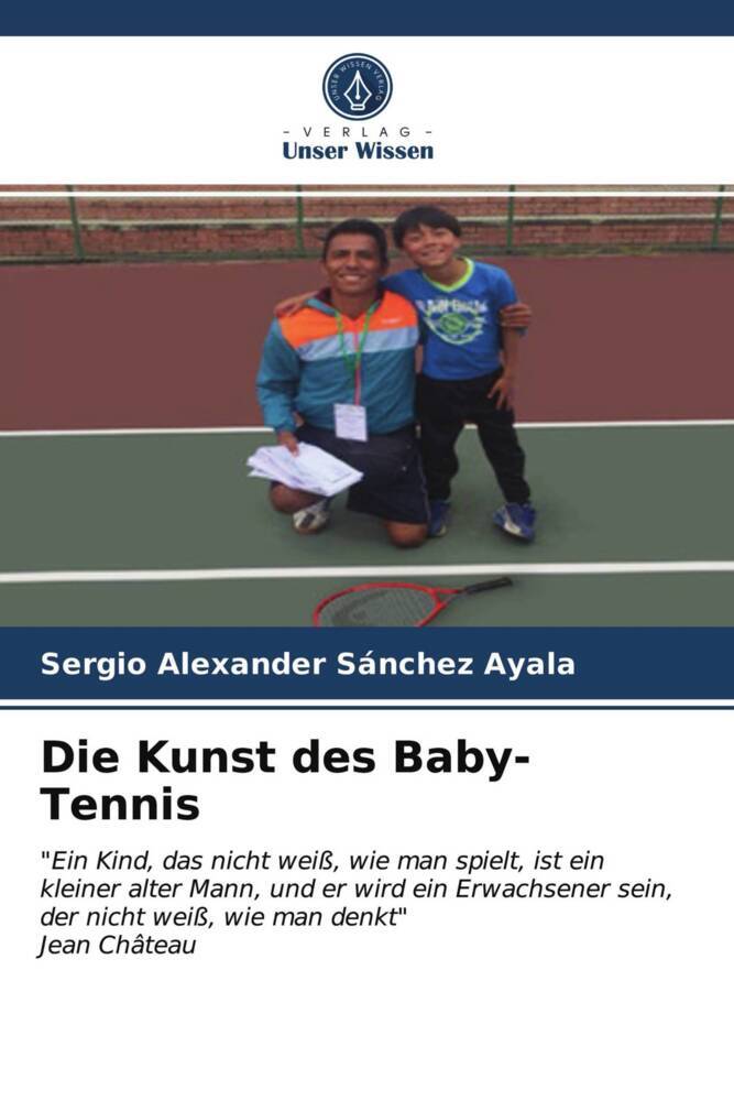 Die Kunst des Baby-Tennis