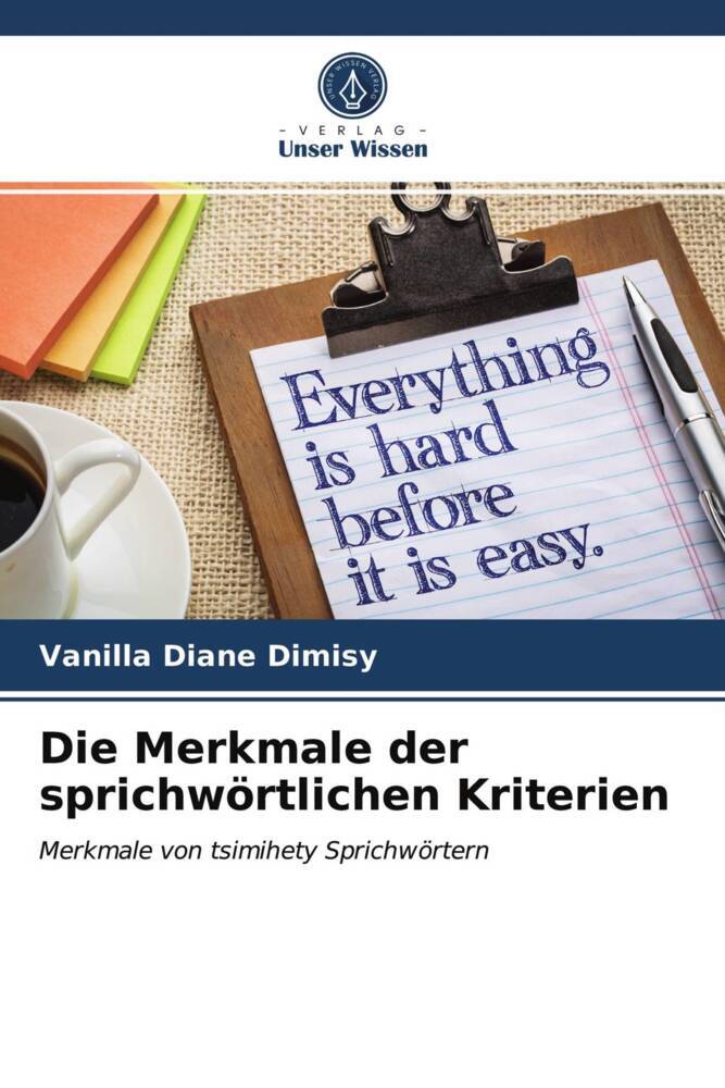 Die Merkmale der sprichwörtlichen Kriterien