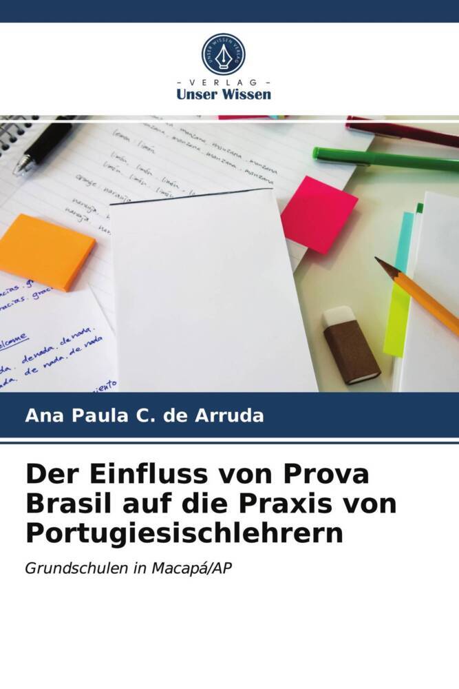 Der Einfluss von Prova Brasil auf die Praxis von Portugiesischlehrern