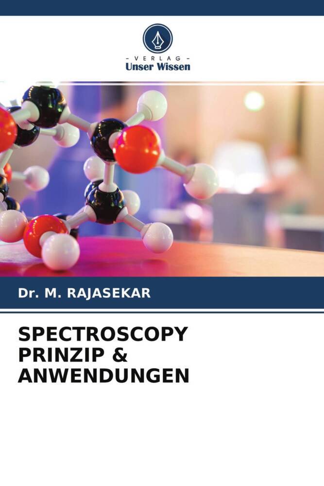 SPECTROSCOPY PRINZIP & ANWENDUNGEN