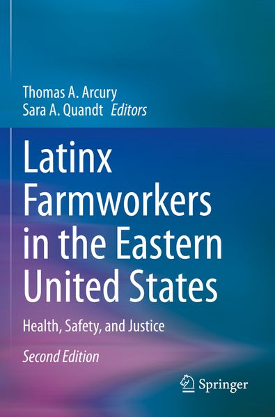 Latinx Farmworkers in the Eastern United States
